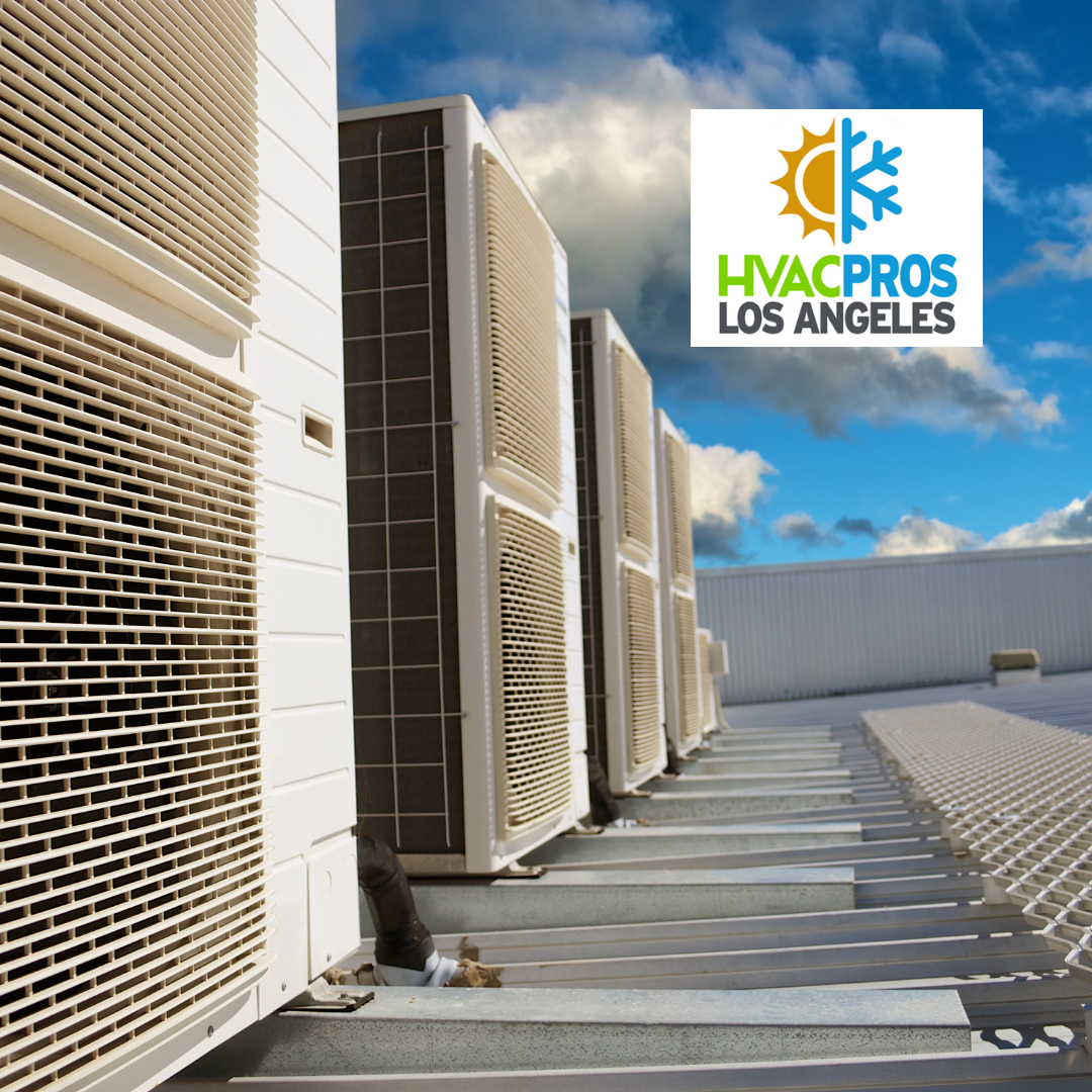 HVAC PROS LA Heating and Air Conditioning Repair Los Angeles