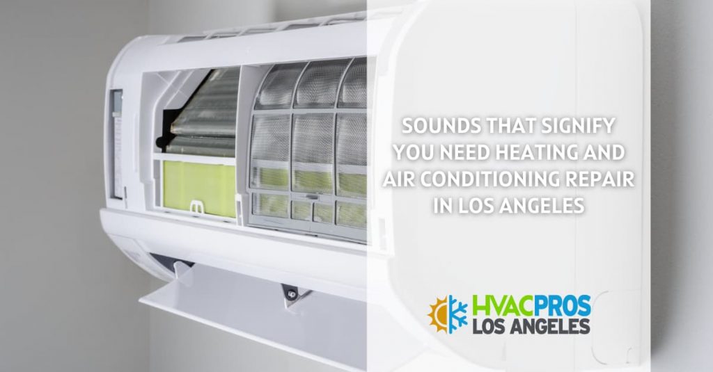 Heating and Air Conditioning Repair in Los Angeles