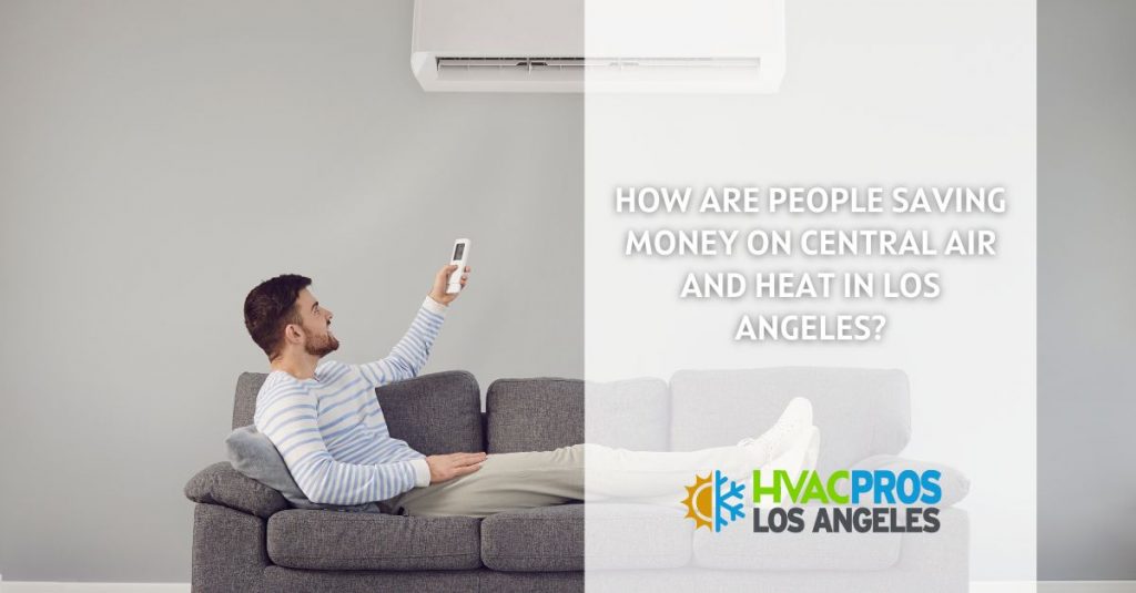 Central Air and Heat in Los Angeles