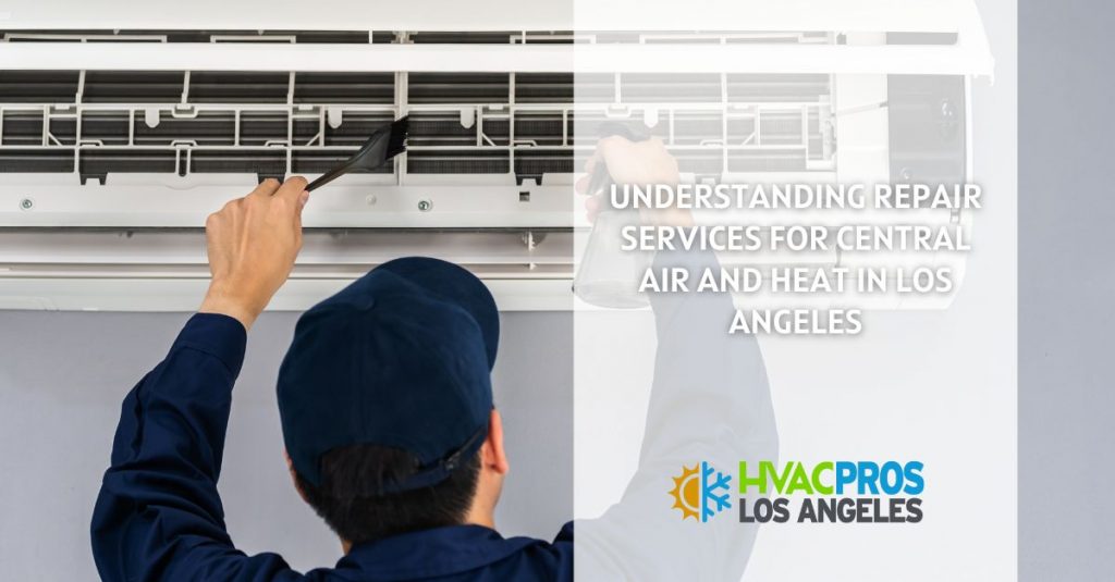 Central Air and Heat in Los Angeles