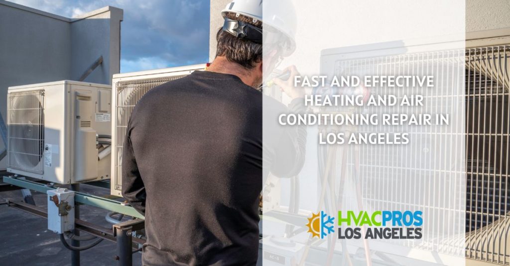 Heating and Air Conditioning Repair in Los Angeles